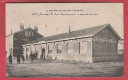 Nesle - La Gare D'après Guerre, Reconstruite En 1921 - 1923 ( Voir Verso ) - Nesle