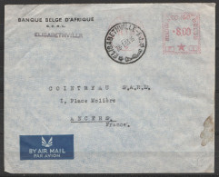 Congo Belge - L. Entête Banque Belge D'Afrique Affr. Mécan. 8f Càd ELISABETHVILLE/28.1.1953 Pour ANGERS (France) - Cartas & Documentos