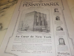 ANCIENNE PUBLICITE HOTEL PENNSYLVANIA NEW YORK 1920 - Pubblicitari