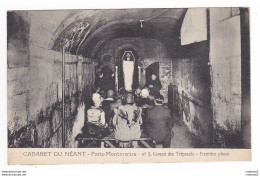 75 PARIS Montmartre CABARET DU NEANT N°3 Caveau Des Trépassés Première Phase VOIR DOS - Paris La Nuit