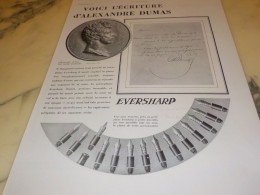 ANCIENNE PUBLICITE PORTE PLUME EVERSHARP ECRITURE DE ALEXANDRE DUMAS 1930 - Pubblicitari