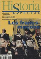 Historia-special N° 48: Les Francs-maçons - Storia