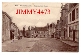 CPA - BOULOIRE En 1941 (Sarthe) Place Du Petit Marché - N° 6587 - Imp. A. Dolbeau - Bouloire