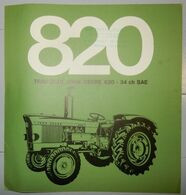 DÉPLIANT COMMERCIAL TRACTEUR JOHN DEERE 820 PROSPECTUS - Tractors