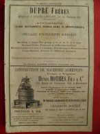 PUB 1884 - Machines Agricoles Dupré 44 Chateaubriant, Mothes 33 Bordeaux, Hindley 24 Thenon, Messain 55 Vaucouleurs - Publicités