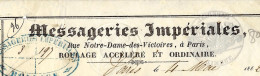 1862 RARE LETTRE DE VOITURE ROULAGE  TRANSPORTS MESSAGERIES IMPERIALES RUE  N.D. DES VICTOIRES PARIS  B.E.VOIR SCANS - 1800 – 1899