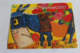 Etiquette Jamais Servie  Neuve  BEAUJOLAIS NOUVEAU 2002 Domaine De Longsard 69400 Arnas - Otros & Sin Clasificación