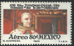 1969 MÉXICO FRAY JUNÍPERO SERRA  Sc. C346 MNH CIVILIZING OF THE CALIFORNIAS - Mexico