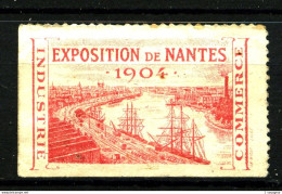 Vignette "Exposition De NANTES - 1904" - Gommée - Neuf N* - Très Beau - Tourism (Labels)