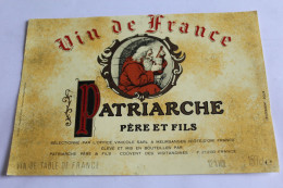 Etiquette Jamais Servie  Neuve    Vin De France Patriarche Pere Et Fils Vin De Table - Other & Unclassified