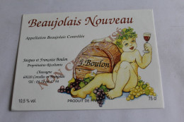 Etiquette Jamais Servie  Neuve   BEAUJOLAIS NOUVEAU Jacques Et Francoise BOULON 69220 CORCELLES EN BEAUJOLAIS - Autres & Non Classés