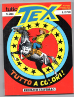 Tutto Tex (Bonelli 19923 N. 200 (colori) - Tex