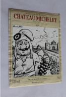 Etiquette Decolée   GRAND VIN DE BORDEAUX CHATEAU MICHELET - Other & Unclassified