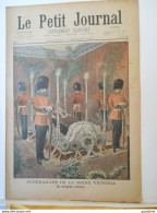 LE PETIT JOURNAL N°535 - 17 FEVRIER 1901 - FUNERAILLES DE LA REINE  VICTORIA D'ANGLETERRE - RETOUR DE CHINE - Le Petit Journal