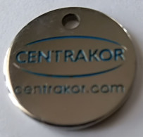 Jeton De Caddie - CENTRAKOR - En Métal - Neuf - (1) - - Moneda Carro