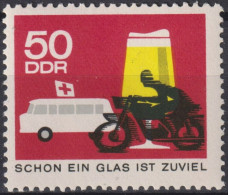 1966 DDR, ** Mi:DD 1172, Yt:DD 869, Schon Ein Glas Ist Zu Viel, Verkehrssicherheit - Accidentes Y Seguridad Vial