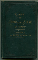 Batellerie VUILLAUME Carte Du Chenal De La Seine De Rouen à Paris Au 1.10.000° 1899 Complet En 3 Volumes - Cartes Marines