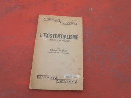 L'Existentialisme  Essai Critique Par Edgar Pesch  Professeur De Pyschologie - Sociologie