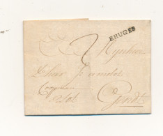 Voorloper Met Inhoud Brugge - 11 April 1756 Naar Gent 2 Deciem – Lijnstempel Bruges. - 1714-1794 (Paises Bajos Austriacos)