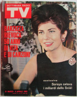 SETTIMANA RADIO TV 13 1963 Soraya Pippo Barzizza Annamaria Guarnieri - Televisie
