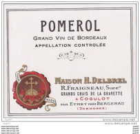 Très Vieille Etiquette Rare Vin De Messe -Réf- K 719 - POMEROL ( Appellation BORDEAUX Contrôlé ) - Bordeaux