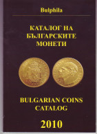 (Monnaies). Bulgarie. Bulgaria. Bulgarian Coins Catalog. Catalogue 2010 - Bulgarije