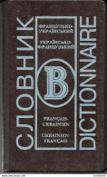 (Livres). Dictionnaire Francais Ukrainien Et Ukrainien Français. 1994. 517 Pages TBE - Dictionnaires