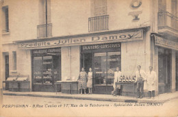 CPA 66 PERPIGNAN / PRODUITS JULIEN DAMOY / SALAISONS / 9 RUE CAULAS ET 11 RUE DE LA TEINTURERIE - Perpignan