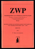 920/39 -- NEDERLANDS INDIE Posttarieven 1864/1949 Brieven - Door Storm Van Leeuwen, 49 Blz, 8/1998 , Studiegroep ZWP - Philatelie Und Postgeschichte