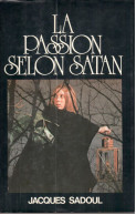 Jacques Sadoul - La Passion Selon Satan - 1978 - Fantastic