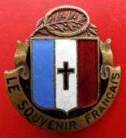 Insigne Emaille LE SOUVENIR FRANCAIS - France