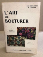 L'art De Bouturer - Garden