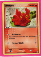 Carte Pokemon 2006 Ex Forces Cachées 73/115 Limagma 40pv Bon Etat - Ex