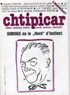 CHTIPICAR  Simons Ou Le  NORD D'Instinct DOCUMENT N°1 Année 1980 ART HISTOIRE TRADITION 50 Pages - Picardie - Nord-Pas-de-Calais