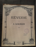 ROBERT SCHUMANN REVERIE POUR VIOLON ET PIANO OU VIOLONCELLE PARTITION MUSIQUE EDITIONS PHILIPPO - Instruments à Cordes