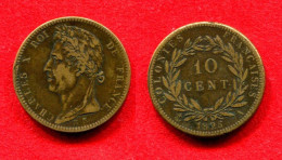 COLONIES COLONIALES - COLONIES GÉNÉRALES - FRENCH COLONIES - CHARLES X -10 CENTIMES 1825 A POUR LA GUYANE ET LE SÉNÉGEAL - Otros & Sin Clasificación