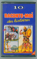 Raconte-moi Des Histoires 10 : Gulliver, Astrocycle, Mouche Kangourou, 3 Souhaits, David Goliath, Cheval Enchanté - Cassettes Audio