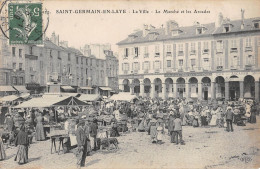 CPA 78 SAINT GERMAIN EN LAYE / LA VILLE / LE MARCHE ET LES ARCADES - St. Germain En Laye