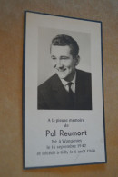 Pol Reumont,Wangénies 1942 - Gilly 1964 - Obituary Notices