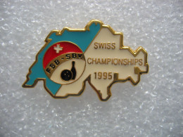 Pin's Du Championnat Suisse De Bowling Eu 1995. FSB-SBV (Fédération Suisse De Bowling-Association De Bowling De Sittard) - Bowling