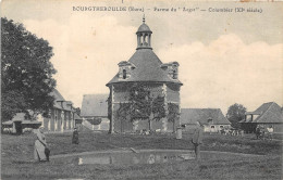 27-BOURGTHEROULDE- FERME DU " LOGIS " COLOMBIER XIeS - Bourgtheroulde