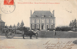 27-ENVIRONS D'ECOUIS- MAISON D'HABITATION DE LA FERME DE BREMULE - Other & Unclassified