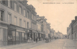 27-BOURGTHEROULDE- LA RUE PRINCIPALE - Bourgtheroulde