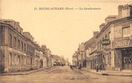 27-BOURG-ACHARD- LA GENDARMERIE - Other & Unclassified