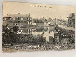 CPA - 60 - FORMERIE - La Mare Aux Raines - 21 - Animée - Formerie