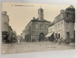 CPA - 60 - FORMERIE : Hôtel De Ville - 8 - Animée : A.DAVERTON - AU MEILLEUR MARCHE - Fontaine Bonneleau - Formerie