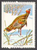 Wild TURKEY BIRD Snow National Wildlife Federation Washington NWF 1964 USA Charity LABEL CINDERELLA VIGNETTE - Peacocks