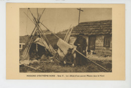 CANADA - MISSIONS D'EXTREME NORD - Les Débuts D'une Pauvre Mission Dans Le Nord - Other & Unclassified