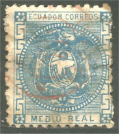 314 Equateur 1872 1/2 R Armoiries Coat Of Arms Bleu Blue (ECU-146b) - Equateur