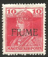 398 Fiume 1918 10c Rouge Red Charles IV Overprint MH * Neuf Avec CH (FIU-16) - Fiume